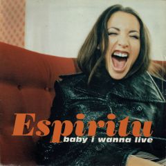 Espiritu - Espiritu - Baby I Wanna Live - Heavenly