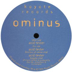 Ominus - Ominus - Acid Tester - Koyote Records