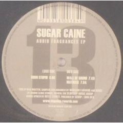 Sugar Caine - Sugar Caine - Audio Fragrances EP - Slopshop Records