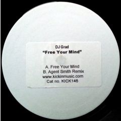 DJ Grad - DJ Grad - Free Your Mind - Kickin