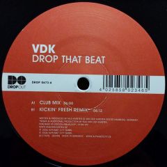 VDK - VDK - Drop That Beat - Dropout