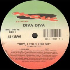 Diva Diva - Diva Diva - Boy, I Told You So - Move Records
