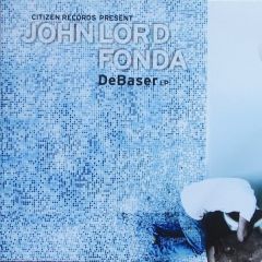 John Lord Fonda - John Lord Fonda - De Baser Lp (Part 1) - Citizen