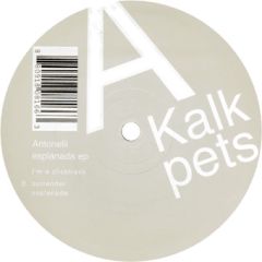 Antonelli - Antonelli - Esplanada EP - Kalk Pets