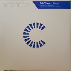 Dirty Vegas - Dirty Vegas - Ghosts (Remixes) - Credence