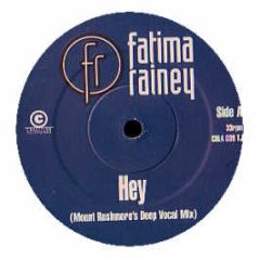 Fatima Rainey - Fatima Rainey - Hey (Remix) - Coalition