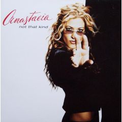 Anastacia - Anastacia - Not That Kind (Remixes) - Epic
