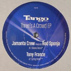 Various Artists - Various Artists - Three's A Crowd EP - Tango