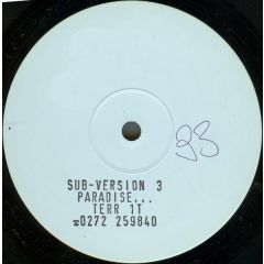 Sub-Version 3 - Sub-Version 3 - Paradise - Terra Firma, Earth Recordings