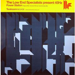 The Low End Specialists Present 45Hz - The Low End Specialists Present 45Hz - Powerstation - Toolroom