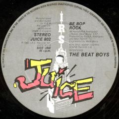 Beat Boys - Beat Boys - Be Bop Rock - Juice