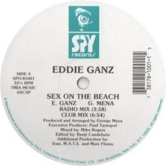 Eddie Ganz - Eddie Ganz - Sex On The Beach - Spy Records