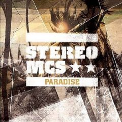 Stereo MC's - Stereo MC's - Paradise - Graffiti 2