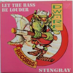 Stingray - Stingray - Let The Bass Be Louder - Dwarf Records