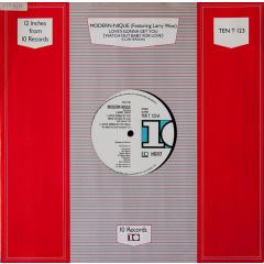 Modern-Nique - Modern-Nique - Love's Gonna Get You (Watch Out Baby For Love) - 10 Records