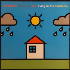 Clubhouse Featuring Carl - Clubhouse Featuring Carl - Living In The Sunshine - PWL