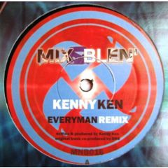 Kenny Ken - Kenny Ken - Everyman (2001 Remix) - Mix & Blen'