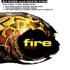 DJ Kimo & Hafid Fido - DJ Kimo & Hafid Fido - Victory (The Remixes) - Fire Music