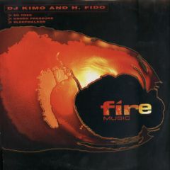 DJ Kimo & H Fido - DJ Kimo & H Fido - So Free - Fire Music