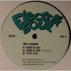 Tony Senghore - Tony Senghore - Signs Of Love - Electrik Soul