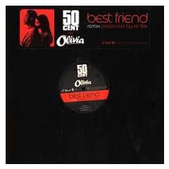 50 Cent & Olivia - 50 Cent & Olivia - Best Friend - Interscope