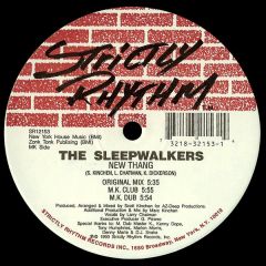 Sleepwalkers - Sleepwalkers - New Thang - Strictly Rhythm