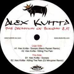 Alex Kuitta - Alex Kuitta - The Definition Of Bullshit EP - Bullshit 2