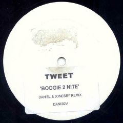 Tweet - Tweet - Boogie 2Nite (Remix) - Dan2V