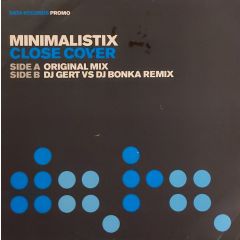 Minimalistix - Minimalistix - Close Cover (Limited Remix) - Data