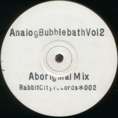 Aphex Twin - Aphex Twin - Analog Bubblebath Vol 2 - Rabbit City Records