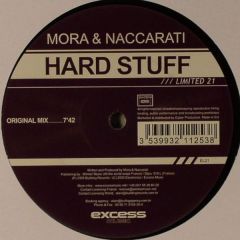 Mora & Naccarati - Mora & Naccarati - Hard Stuff - Executive Limited