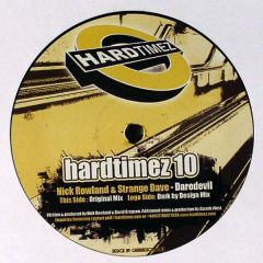 Nick Rowland & Strange Dave - Nick Rowland & Strange Dave - Daredevil - Hardtimez