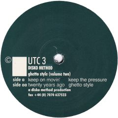 Disko Method - Disko Method - Ghetto Style (Volume Two) - UTC
