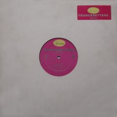 Trancesetters - Trancesetters - The Search (Remixes) - Touché