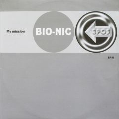 Bio-Nic (C-Mos) - Bio-Nic (C-Mos) - My Mission - Epos Records 7
