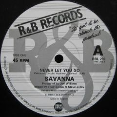 Savanna - Savanna - Never Let You Go - R & B