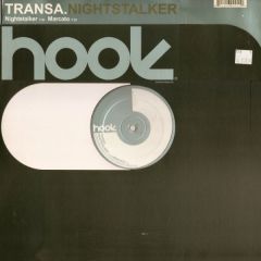 Transa - Transa - Nightstalker - Hook Recordings