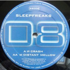 Sleepfreaks - Sleepfreaks - Crash / Distant Mellow - Sumsonic
