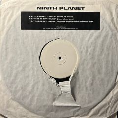 Ninth Planet - Ninth Planet - It's About Time 2 - White