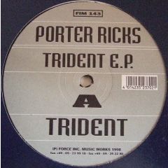 Porter Ricks - Porter Ricks - Trident EP - Force Inc