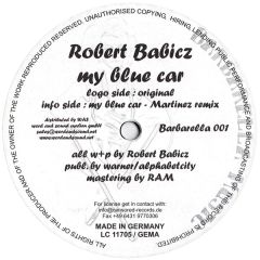 Robert Babicz - Robert Babicz - My Blue Car - Barbarella Music