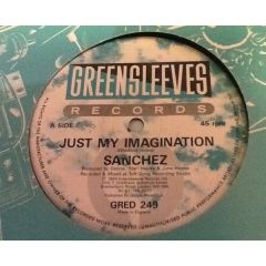 Sanchez , Pliers - Sanchez , Pliers - Just My Imagination / I Want To Be Your Man - Greensleeves Records