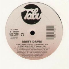 Mary Davis - Don't Wear It Out - Tabu Records
