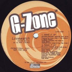 Lovewatch - Lovewatch - Wake It Up - G-Zone, Gee Street Independent