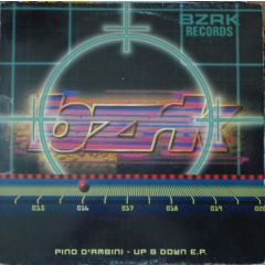 Pino D'Ambini - Pino D'Ambini - Up & Down E.P. - Bzrk Records