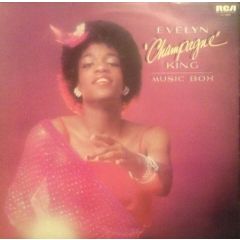 Evelyn 'Champagne' King - Evelyn 'Champagne' King - Music Box - RCA