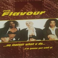 The Flavour - The Flavour - No Matter What You Do - Jive