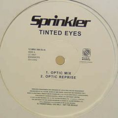 Sprinkler - Sprinkler - Tinted Eyes - 4th & Broadway