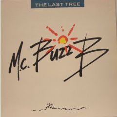 M.C. Buzz B - M.C. Buzz B - The Last Tree - Polydor