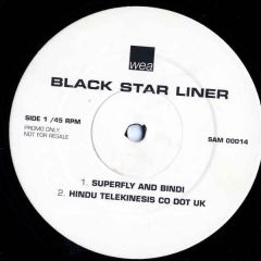 Black Star Liner - Black Star Liner - Superfly And Bindi - WEA